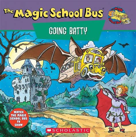 Bats in the Classroom: The Magic School Bus Meets Some Real Characters